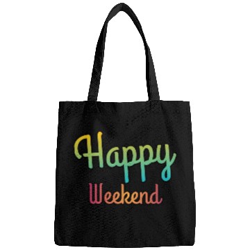 Discover Happy weekend | Weekends Bags