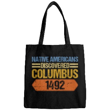 Discover Anti Columbus Day Bags