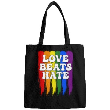 Discover LGBTQIA+ Rainbow Pride Flag Love Beats Hate Bags
