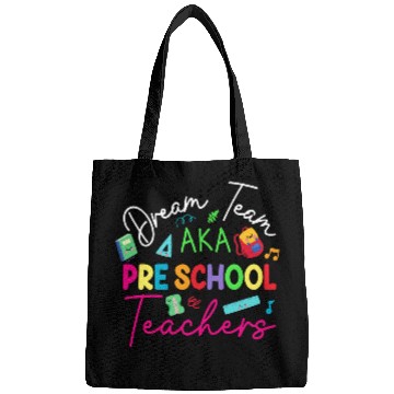 Discover Dream Team Aka Preschool Teachers Bags