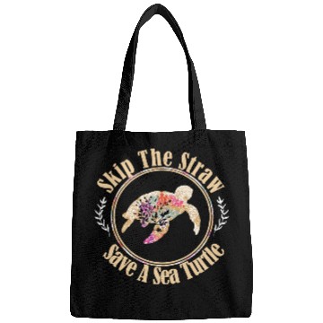 Discover Skip The Straw Save The Sea Turtle Activist Longsl Bags