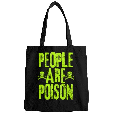 Discover People Are Poison Bags