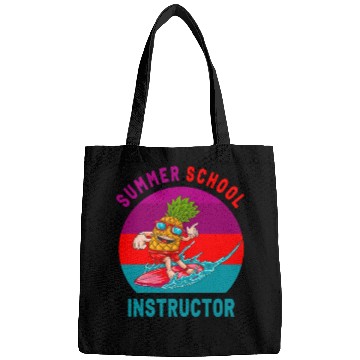 Discover Summer School Instructor The Surfing Pineapple Bags
