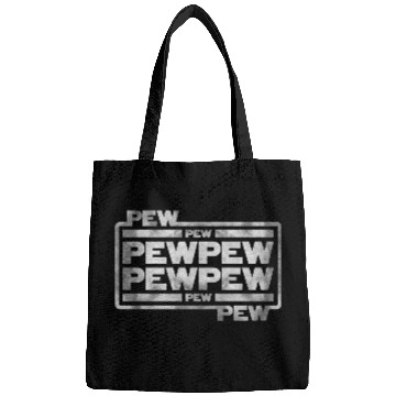 Discover Pew Pew Pew Bags