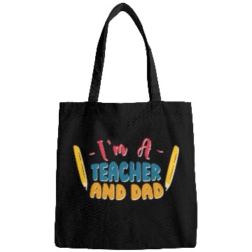 Discover I'm A Teacher And Dad Homeschooling Homeschool Bags