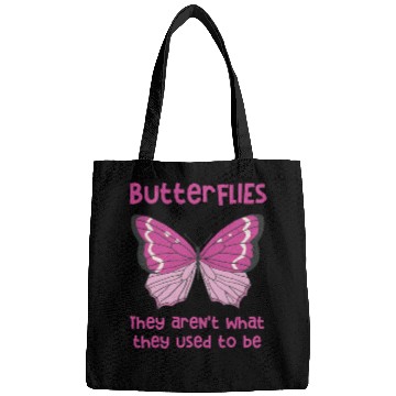 Discover Butterflies arent what they used to be Design Bags
