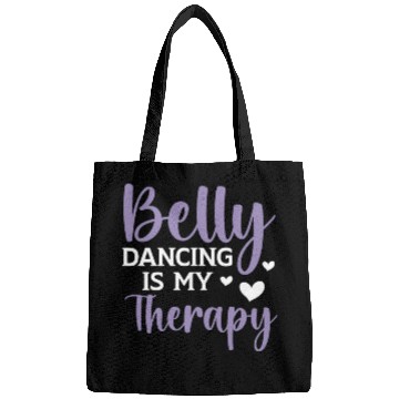 Discover Belly Dancing Is My Therapy Shimmy Belly Dancer Bags