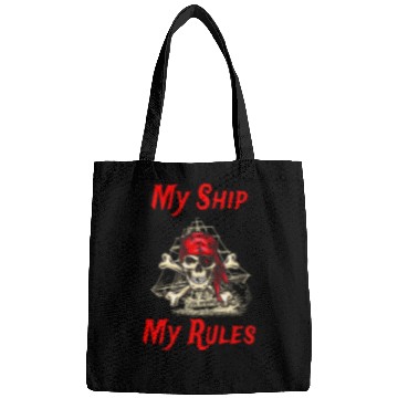 Discover My Ship My Rules Pirates In The Darkest Night Bags