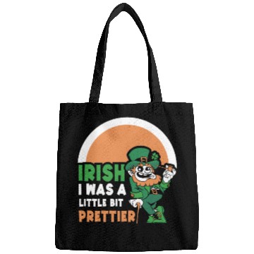 Discover Iirish I Was A Little Bit Prettier Ireland Gaelic Bags