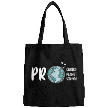 Discover Pro choice pro planet pro science Earth day Bags