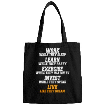 Discover Work While They Sleep Business Motivation Success Bags