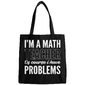 Discover Math Teacher Problematic Person Gift Bags
