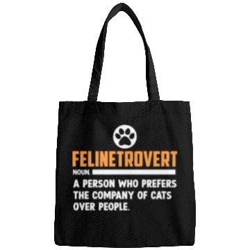 Discover Felinetrovert Defination Cat Lover Kitty Mom Dad Bags
