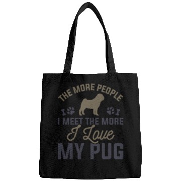 Discover I Love My Pug Bags