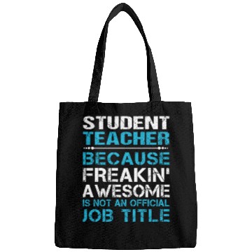 Discover Student Teacher Bags - Freaking Awesome Gift It