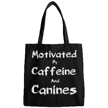 Discover Motivated by caffeine and canines,coffee dog lover Bags
