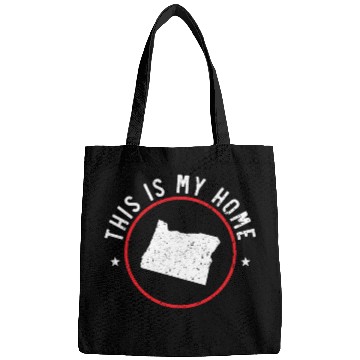 Discover This Is My Home Oregon USA America Oregonians Bags