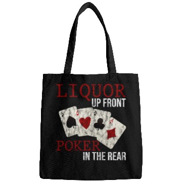 Discover Liquor Up Front, Poker In The Rear 3 Bags