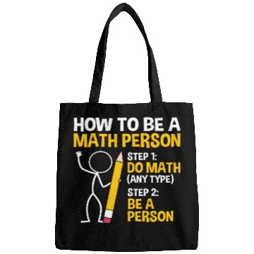 Discover Funny Math Joke How To Be A Math Person Bags