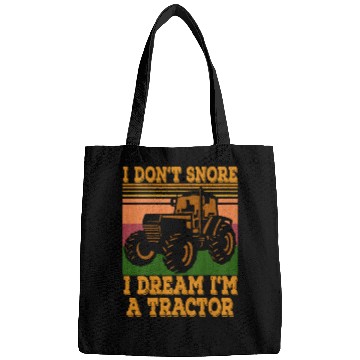 Discover Tractor Farmer a dont snore Bags
