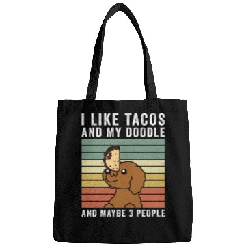 Discover I Like Tacos And My Goldendoodle Bags