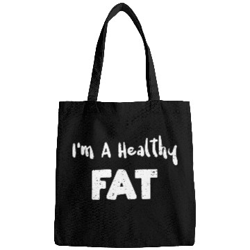 Discover I'm A Healthy Fat - Avocado Bags