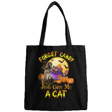 Discover Forget Candy Just Give Me A Cat Bags