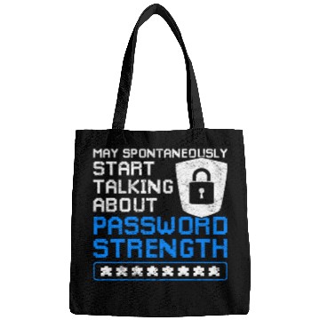 Discover Cyber Security Funny Password Strength Bags