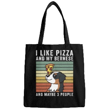 Discover I Like Pizza And My Bernese Mountain Dog Bags
