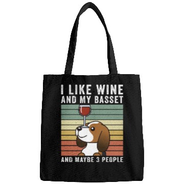 Discover I Like Wine And My Basset Hound Bags