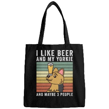 Discover I Like Beer And My Yorkshire Terrier Bags
