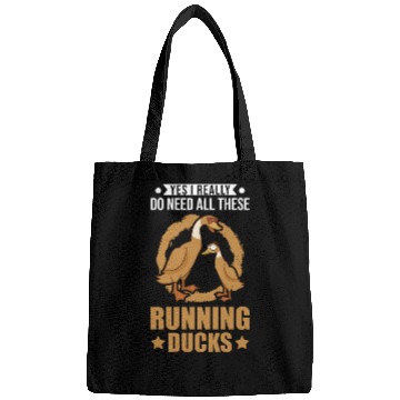 Discover Yes I Really Do Need All These Running Ducks Bags
