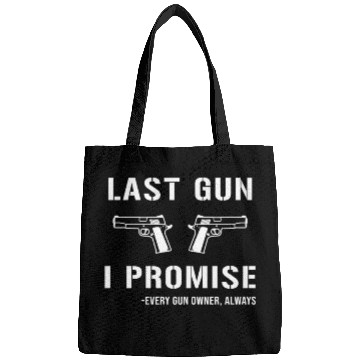 Discover Last Gun I Promise Bags