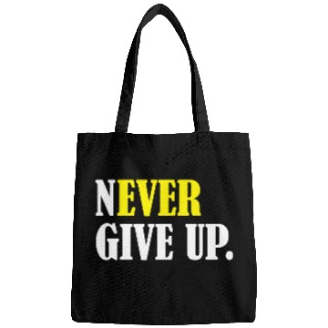 Discover Never Give Up Bags