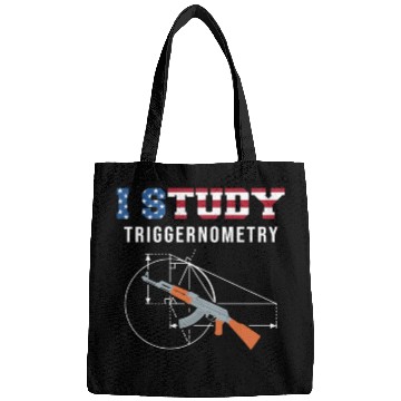 Discover I Study Triggernometry - Gun Lover Bags