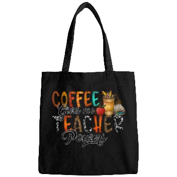 Discover Coffee Gives Me Teacher Bags