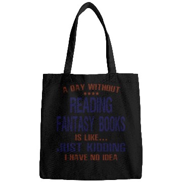Discover A Day Without Reading Fantasy Books Bags