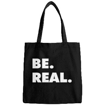 Discover Be Real statement confidence self love respect Bags
