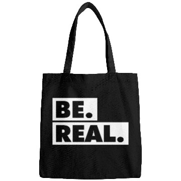 Discover Be Real statement confidence self love respect Bags