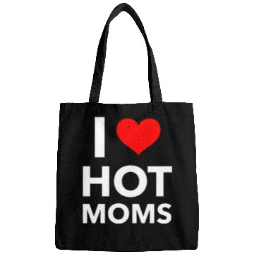 Discover Boyfriend I Love Hot Moms Bags