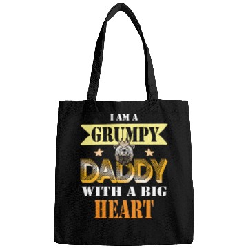 Discover I Am A Grumpy Daddy With A Big Heart Gift idea Bags