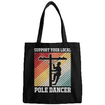 Discover Retro Lineman Support Your Local Pole Dancer Bags