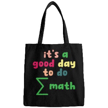 Discover Math Teacher it's a good day to do math Bags