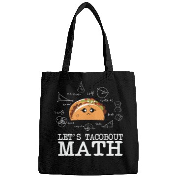 Discover Math Teacher Calculate Let's Tacobout Taco Math Bags