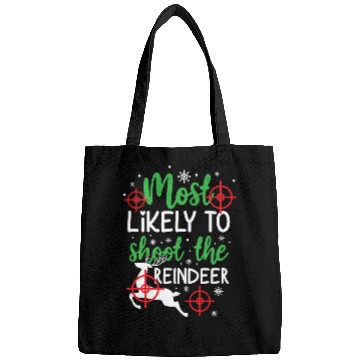 Discover Christmas Most Likely To Shoot Reindeer Xmas Gift Bags