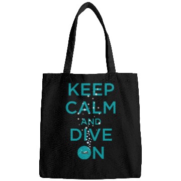 Discover KEEP CALM AND DIVE ON Bags