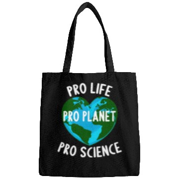 Discover Pro Life Pro Planet Pro Science Bags