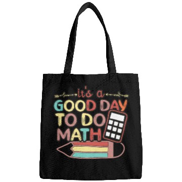 Discover Its A Good Day To Do Math Back To School Math Bags