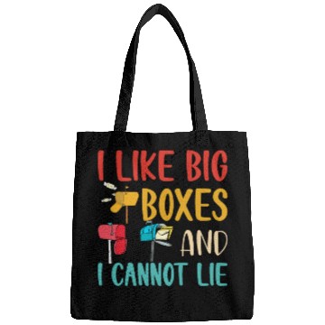 Discover I Like Big Boxes And I Cannot Lie - Mailbox Postal Bags