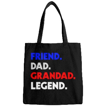 Discover FRIEND DAD GRANDAD LEGEND Bags